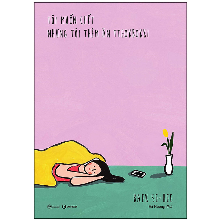 Sách Tôi muốn chết nhưng tôi thèm ăn Tteokbokki