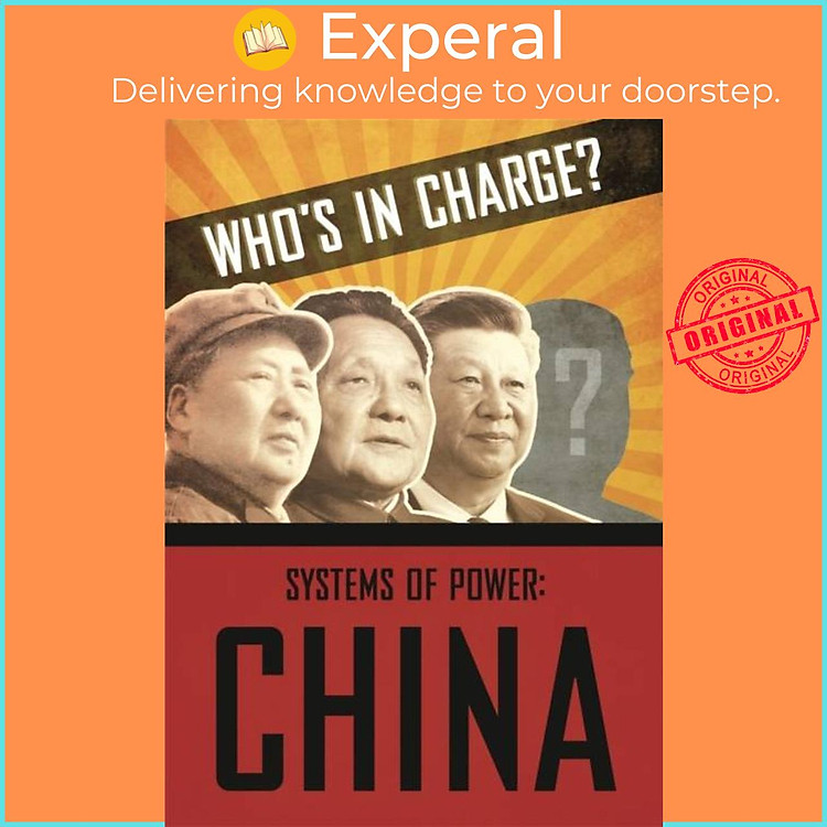 Sách - Who's in Charge? Systems of Power: China by Katie Dicker (UK edition, hardcover)