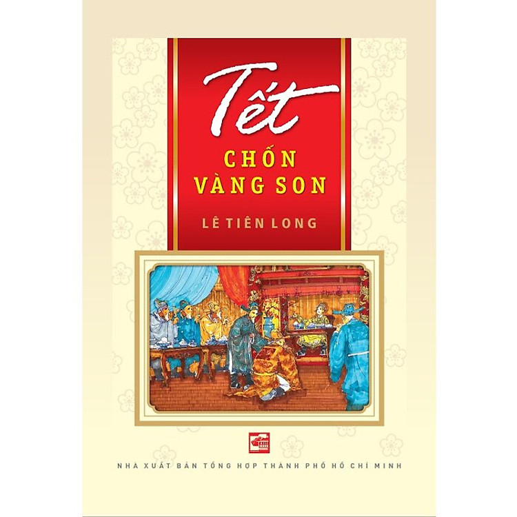 Tết Chốn Vàng Son