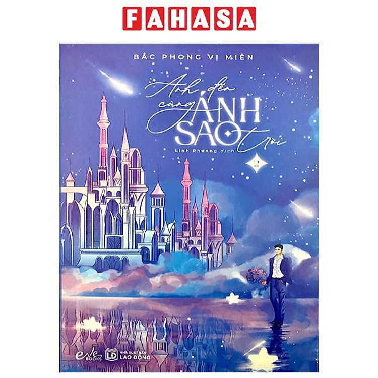 Anh Đến Cùng Ánh Sao Trời – Tập 2