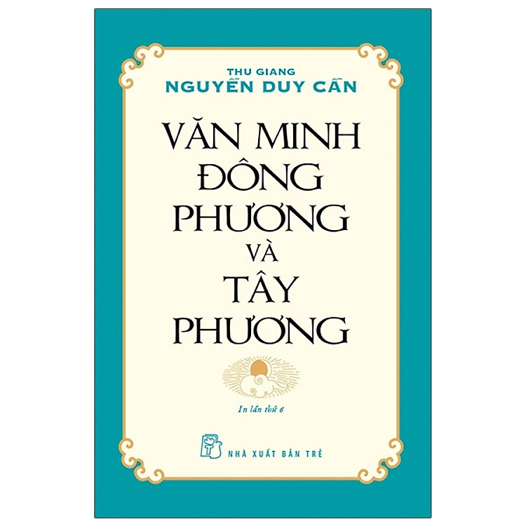 Văn Minh Đông Phương Và Tây Phương