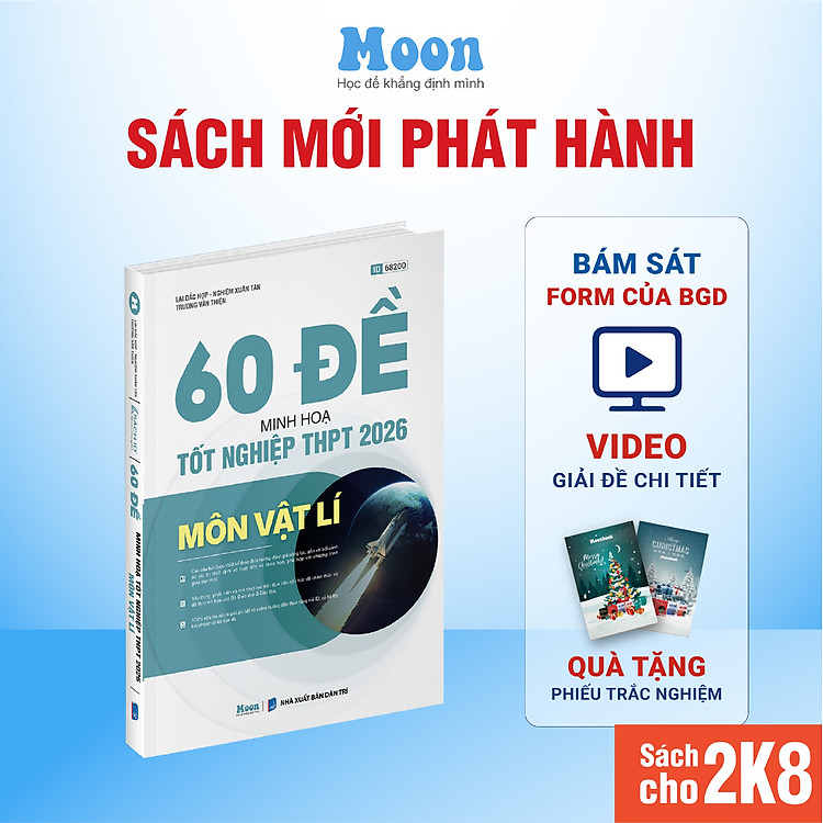 Sách Bộ 60 Đề Minh Hoạ Môn Vật lý ôn thi tốt nghiệp THPT 2026, luyện đề thi đại học Moonbook