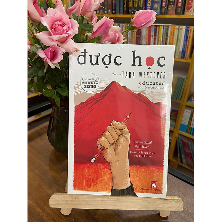 Được Học - Tara Westover- Dịch giả Nguyễn Bích Lan