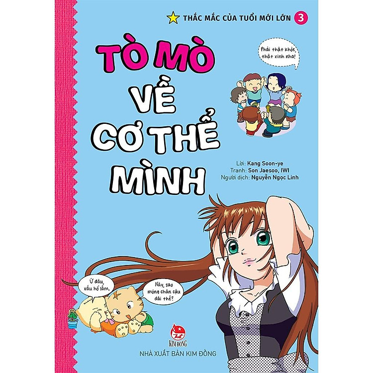 Thắc Mắc Của Tuổi Mới Lớn - Tập 3: Tò Mò Về Cơ Thể Mình (Tái Bản 2021) - Ảnh 5