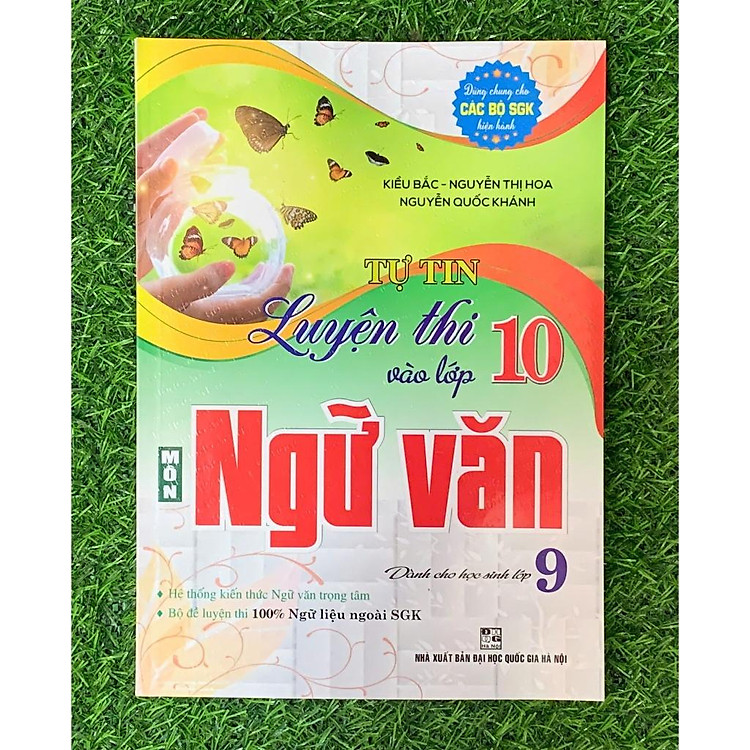 Tự Tin Luyện Thi Vào Lớp 10 Môn Ngữ Văn 9 (Dùng Cho Học Sinh Lớp 9) - Ảnh 2