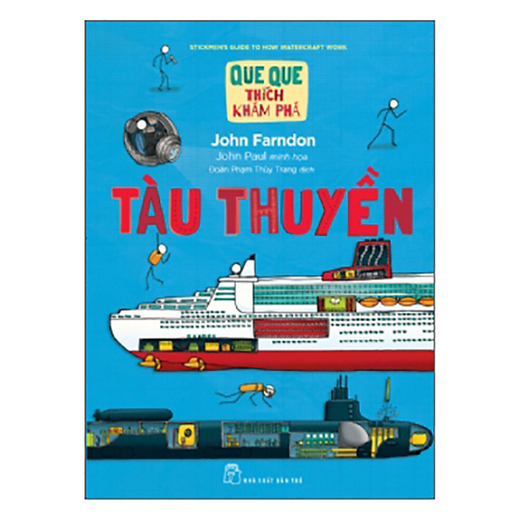 Sách Tàu Thuyền (Que Que Thích Khám Phá)
