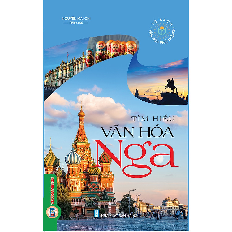Tìm Hiểu Văn Hóa Nga