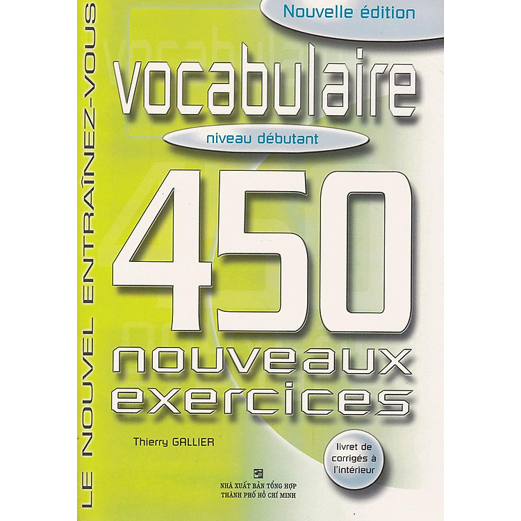 450 Nouveaux Exercices – Vocabulaire Niveau débutant