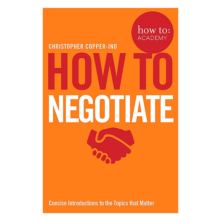 Sách How To Negotiate - How To: Academy (Paperback)