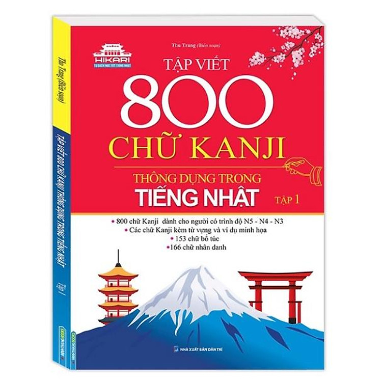 Tập Viết 800 Chữ Kanji Thông Dụng Trong Tiếng Nhật – Tập 1