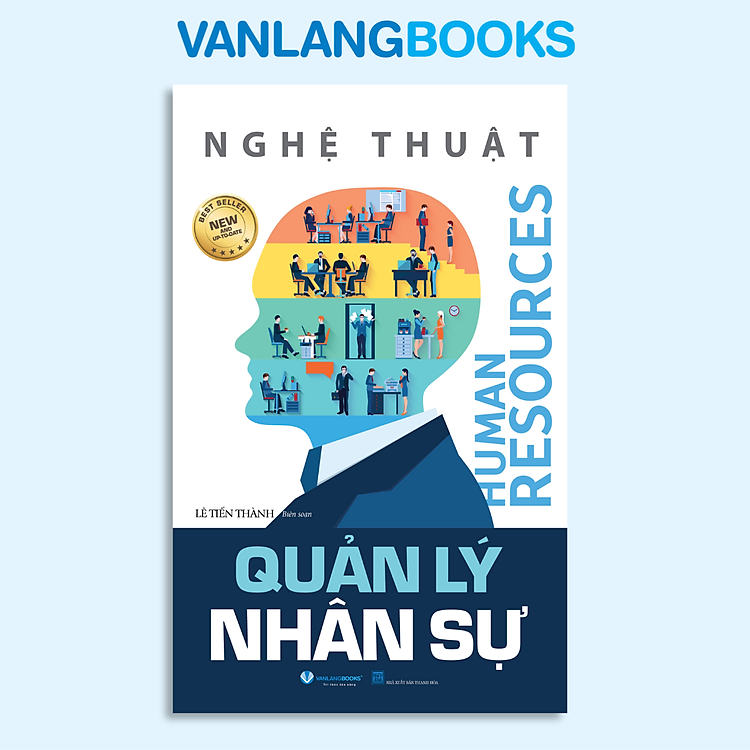 Nghệ Thuật Quản Lý Nhân Sự (Tái Bản)