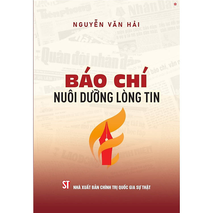 Báo chí nuôi dưỡng lòng tin (bản in 2025)
