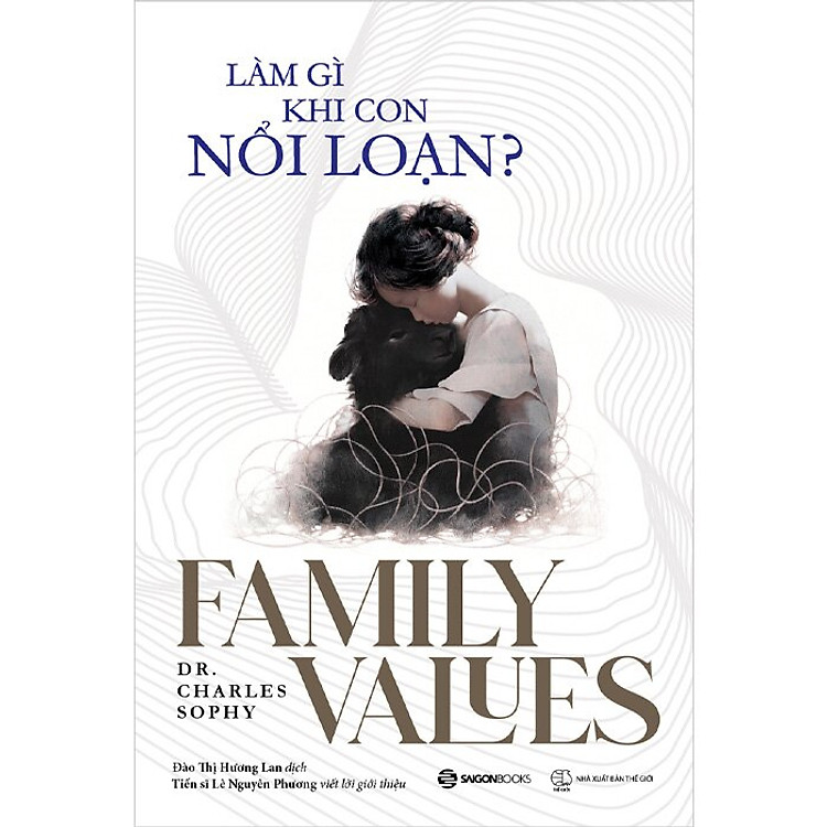 Làm Gì Khi Con Nổi Loạn? - Ảnh 2