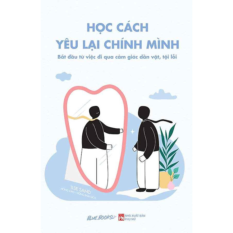 Học Cách Yêu Lại Chính Mình