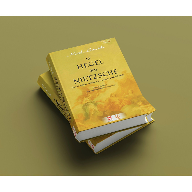 TỪ HEGEL ĐẾN NIETZSCHE - Cuộc Cách Mạng Tư Tưởng Thế Kỷ XIX - Ảnh 5