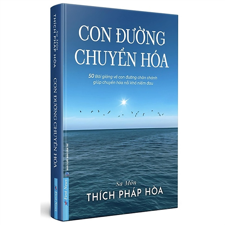 CON ĐƯỜNG CHUYỂN HÓA – Thích Pháp Hòa