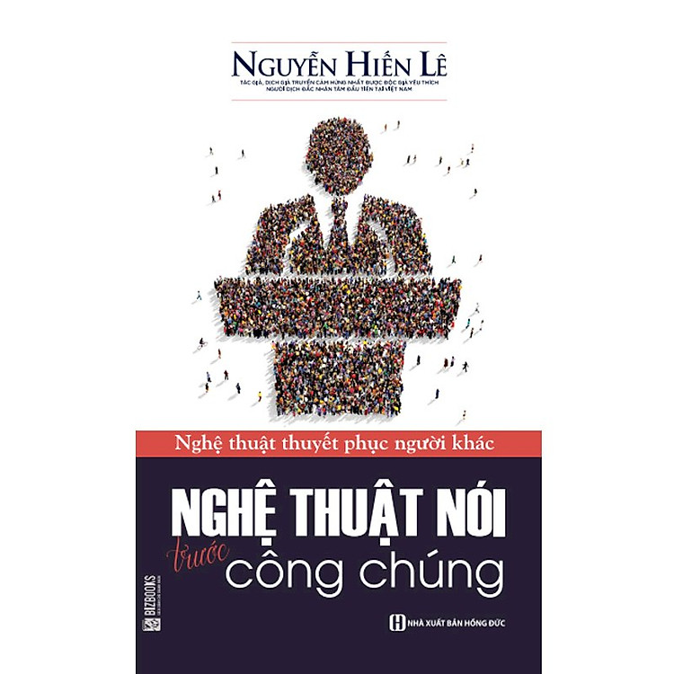 Sách Nghệ Thuật Nói Trước Công Chúng - Nguyễn Hiến Lê