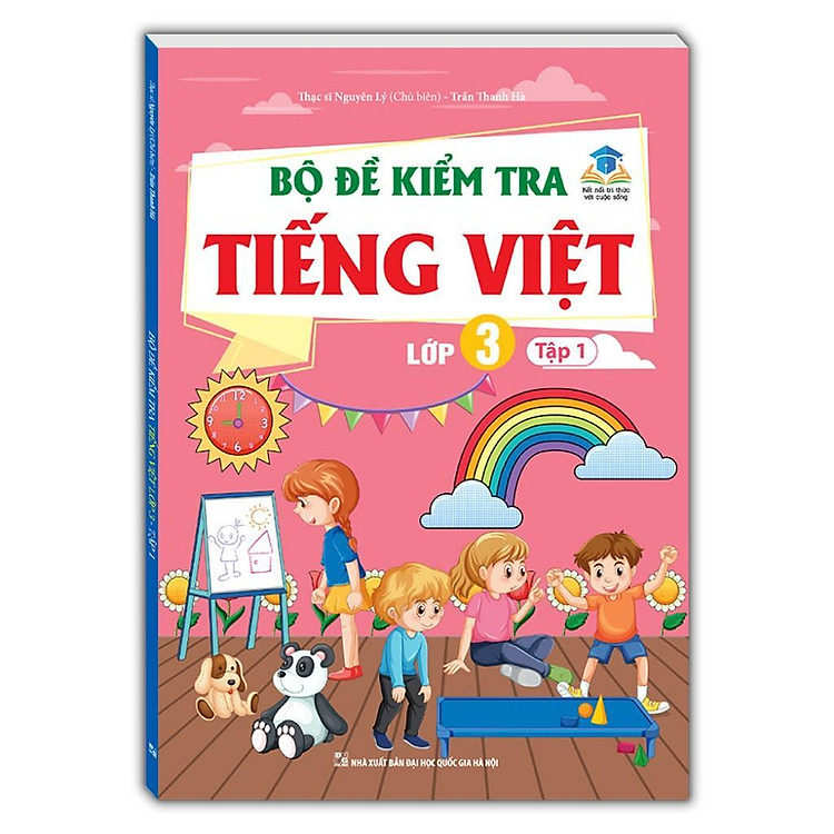 Bộ Đề Kiểm Tra Tiếng Việt Lớp 3 – Tập 1