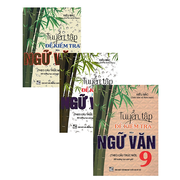 Sách tham khảo- COMBO TUYỂN TẬP ĐỀ KIỂM TRA MÔN NGỮ VĂN BỒI DƯỠNG HỌC SINH GIỎI LỚP 7, 8, 9 (THEO CẤU TRÚC MỚI)_HA