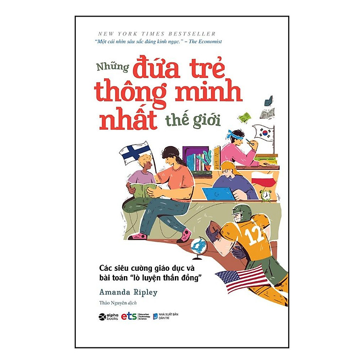 Những Đứa Trẻ Thông Minh Nhất Thế Giới – Các Siêu Cường Giáo Dục Và Bài Toán “Lò Luyện Thần Đồng”