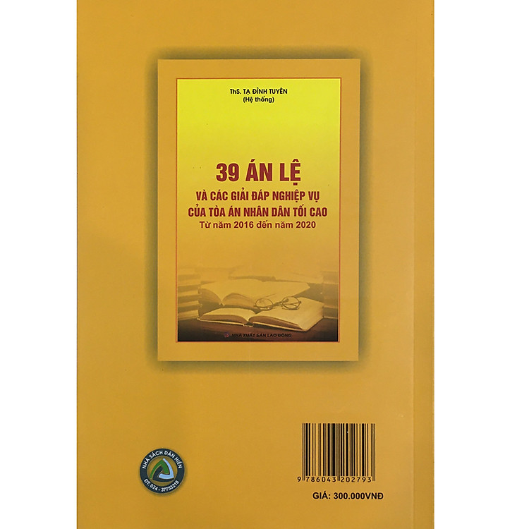 39 Án Lệ Và Các Giải Đáp Nghiệp Vụ Của Tòa Án Nhân Dân Tối Cao (Từ Năm 2016 Đến Năm 2020) - Ảnh 2