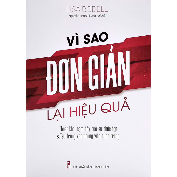 Vì Sao Đơn Giản Lại Hiệu Quả - Ảnh 2