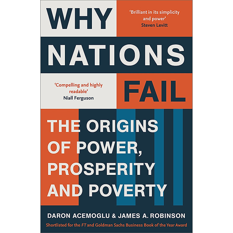 Sách Why Nations Fail: The Origins Of Power, Prosperity, And Poverty