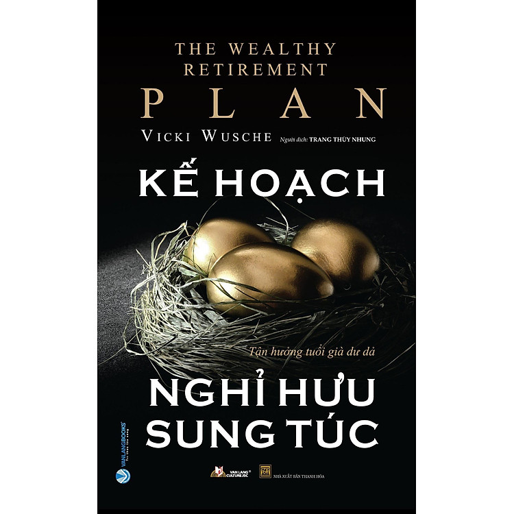 Kế hoạch nghỉ hưu sung túc