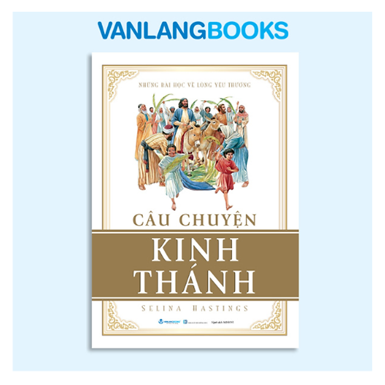 Câu Chuyện Kinh Thánh - Vanlangbooks