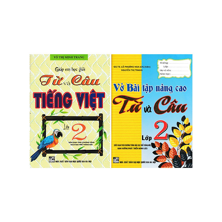 Giúp Em Học Giỏi Từ Và Câu Tiếng Việt – Vở Bài Tập Nâng Cao Từ Và Câu Lớp 2