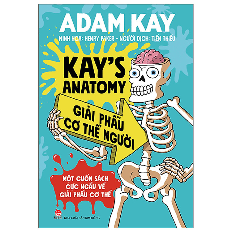 Kay’s Anatomy – Giải Phẫu Cơ Thể Người