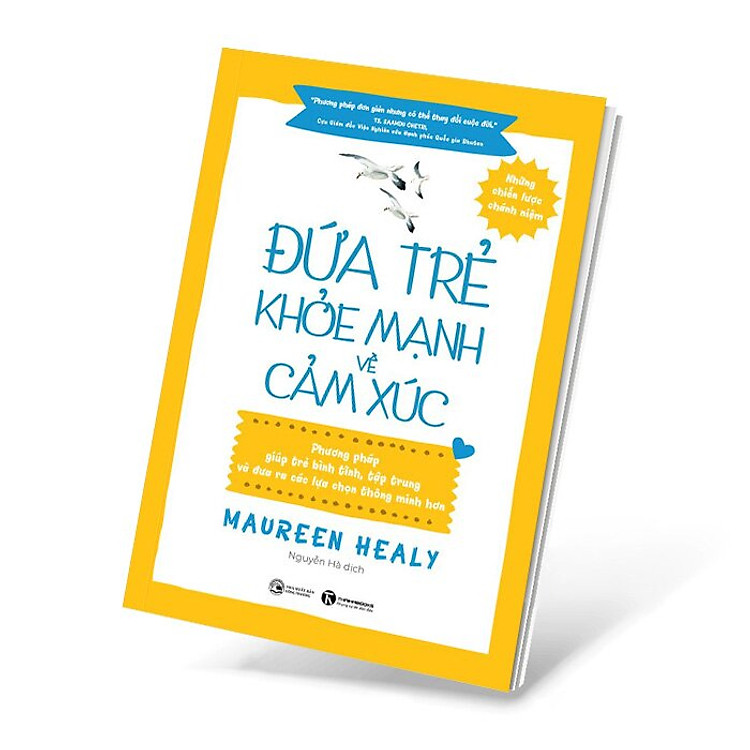 Đứa Trẻ Khoẻ Mạnh Về Cảm Xúc - Ảnh 3