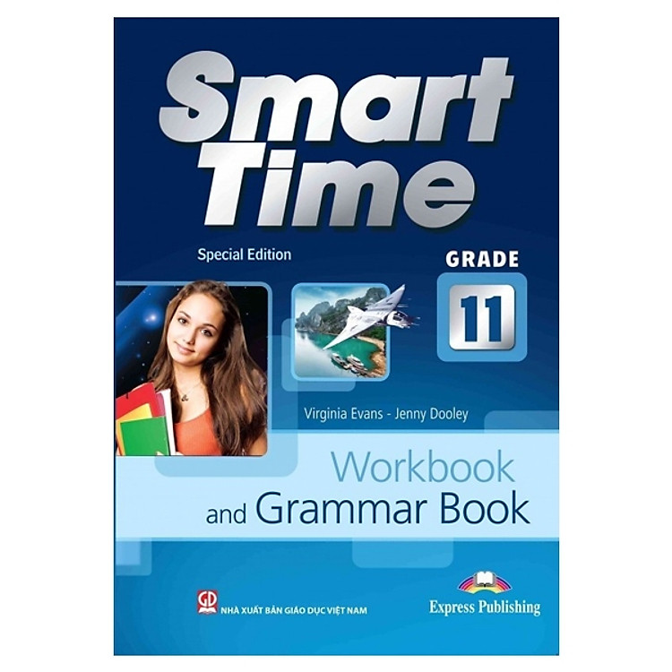 Sách Smart Time Special Edition Grade 11 - Workbook and Grammar Book