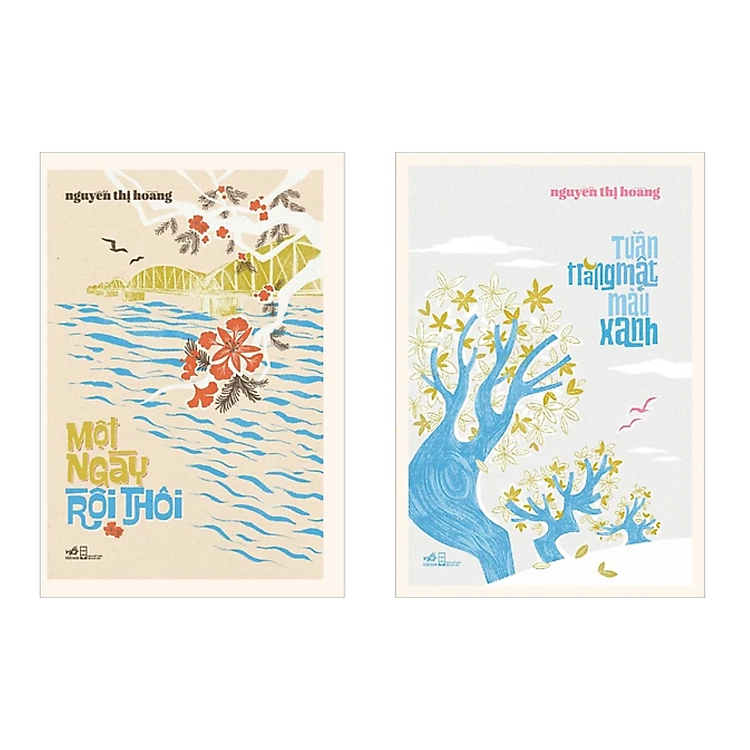 Combo 2 Cuốn Tiểu Thuyết Nguyễn Thị Hoàng: Một Ngày Rồi Thooi +Tuần Trăng Mật Màu Xanh