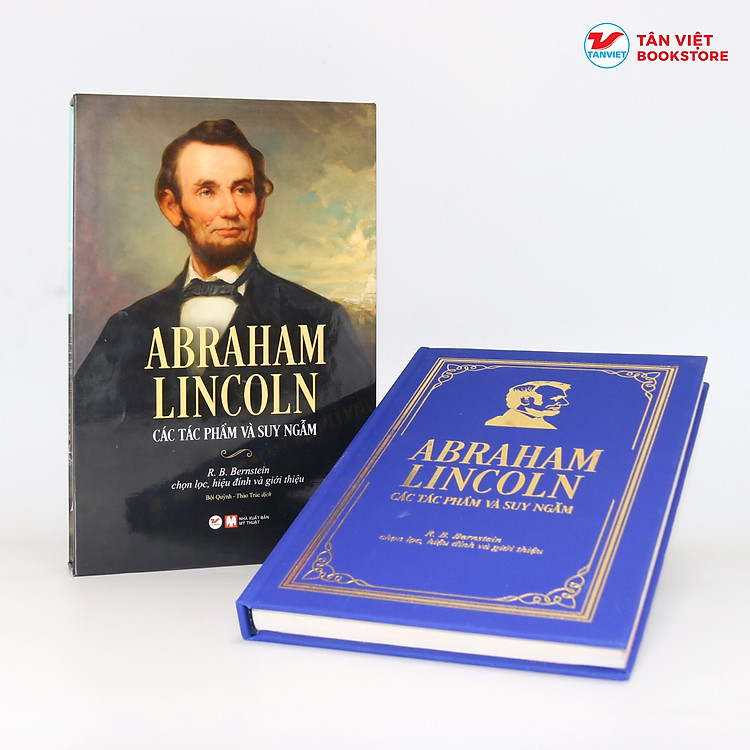 ABRAHAM LINCOLN – Các Tác Phẩm Và Suy Ngẫm - Ảnh 4