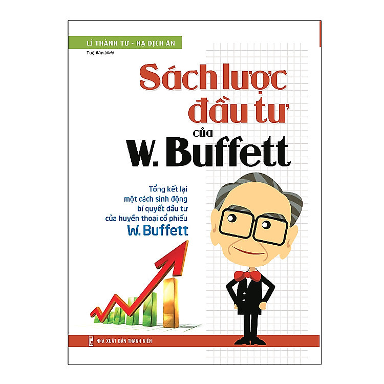 Sách Lược Đầu Tư Của Buffett (Tái Bản)