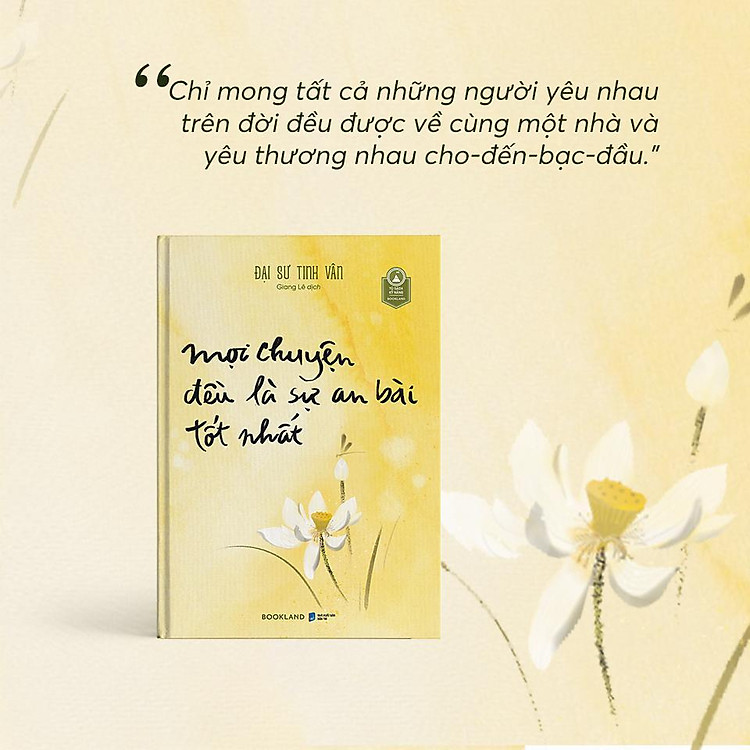 Mọi Chuyện Đều Là Sự An Bài Tốt Nhất - Đại Sư Tinh Vân - Ảnh 2