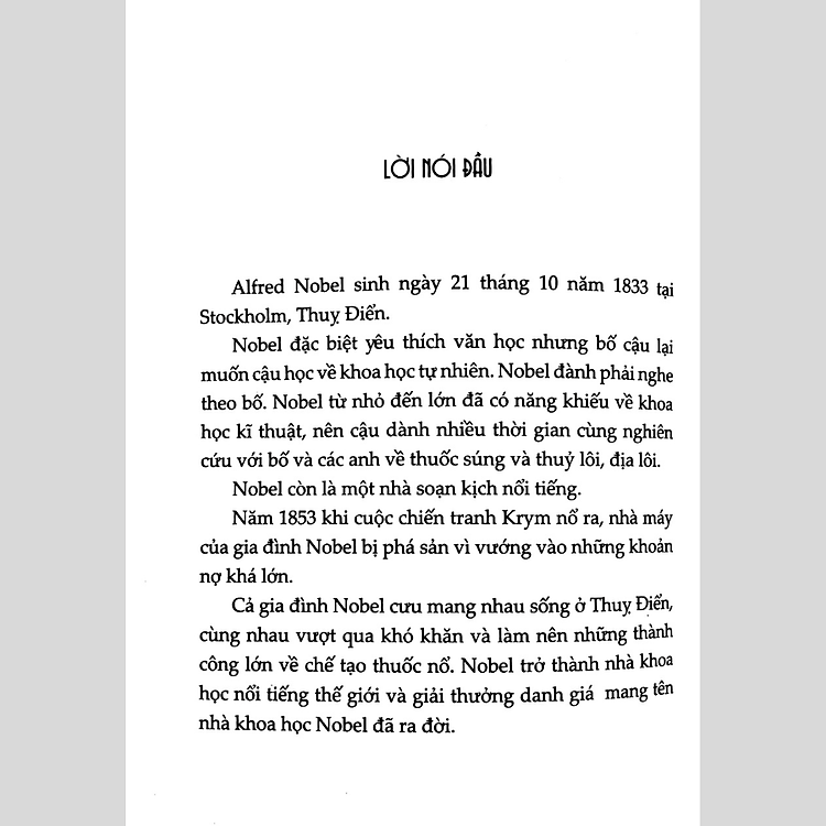 Alfred Nobel Và Bản Di Chúc Bất Hủ - Ảnh 4