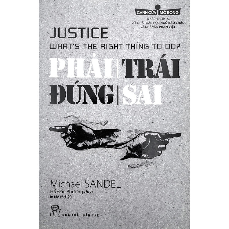 Phải Trái Đúng Sai - Cánh Cửa Mở Rộng - Ảnh 2