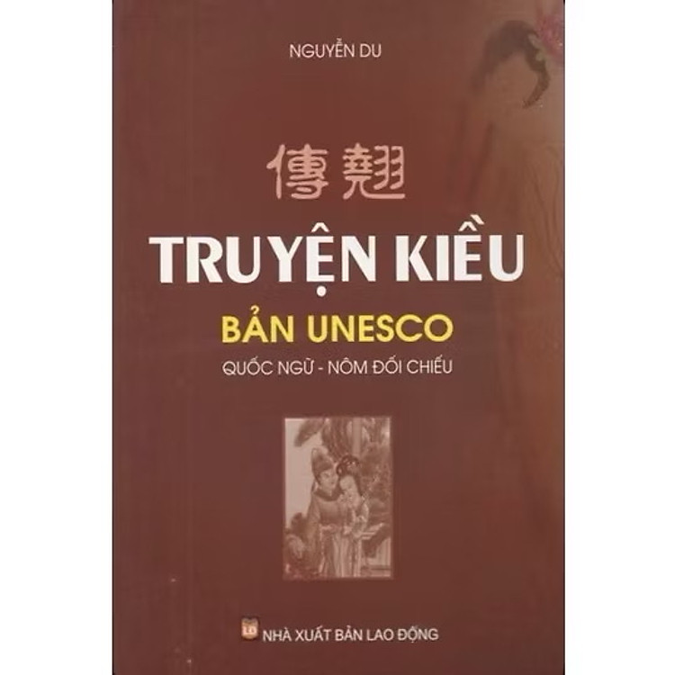 Sách - Truyện Kiều Bản UNESCO (Quốc ngữ - Nôm đối chiếu)