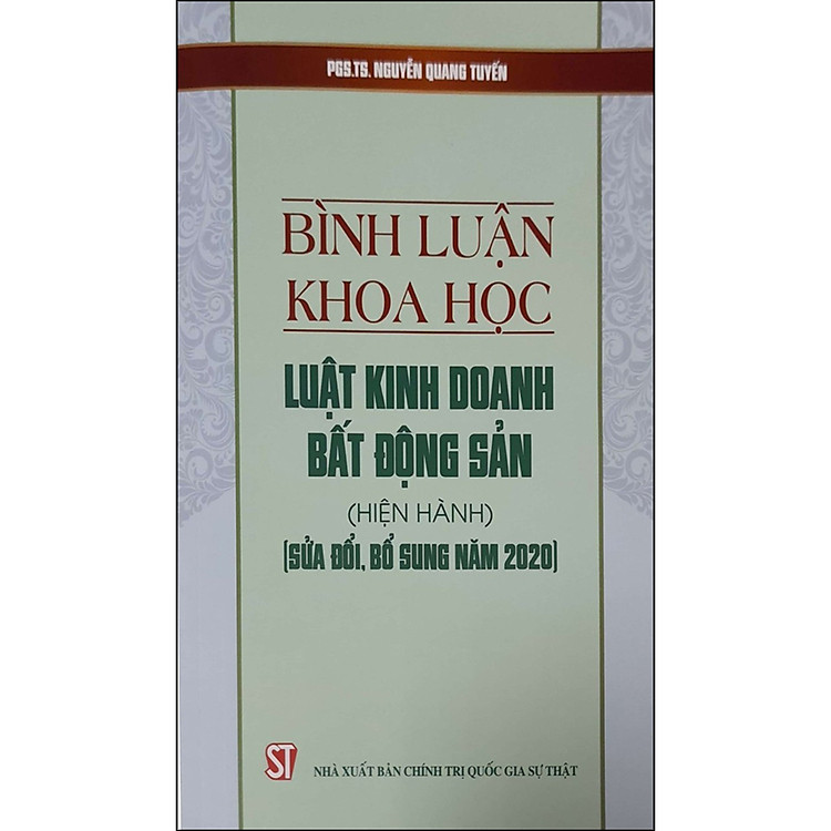 Bình Luận Khoa Học Luật Kinh Doanh Bất Động Sản (Hiện Hành) (Sửa Đổi, Bổ Sung Năm 2020) - Ảnh 2
