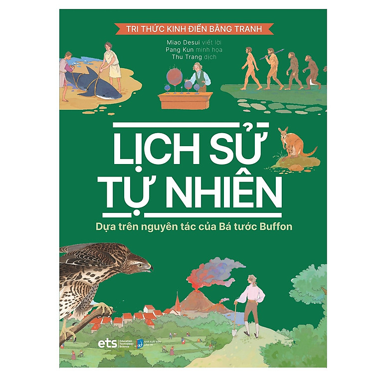 Tri Thức Kinh Điển Bằng Tranh – Lịch Sử Tự Nhiên