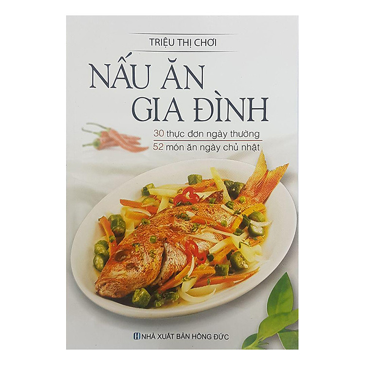 Sách Nấu Ăn Gia Đình (Tái Bản)