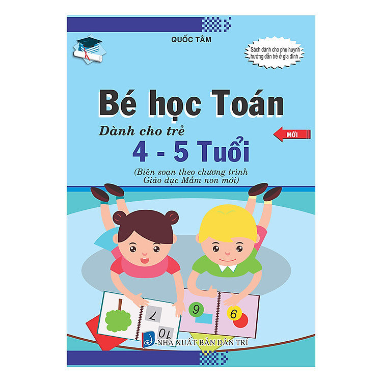 Sách Bé Học Toán Dành Cho Trẻ 4 - 5 Tuổi