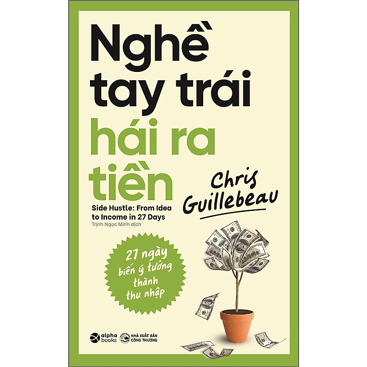 Mua tại Lazada: Nghề Tay Trái Hái Ra Tiền