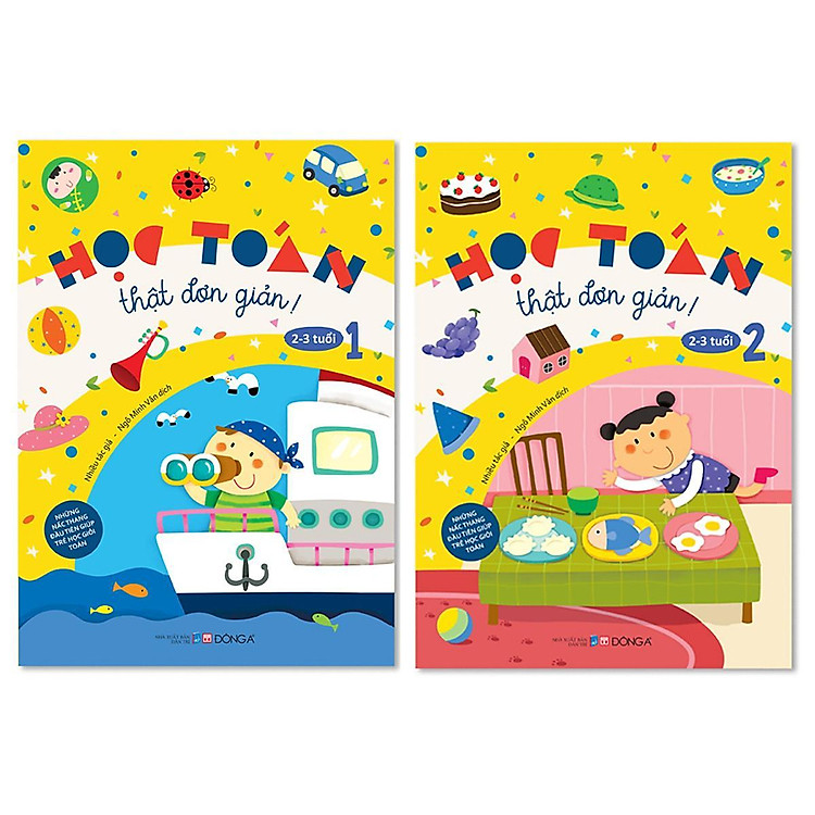 Học Toán Thật Đơn Giản Cho Trẻ Từ 2 – 6 Tuổi