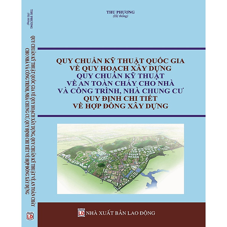 Quy Chuẩn Kỹ Thuật Quốc Gia Về Quy Hoạch Xây Dựng - Ảnh 2