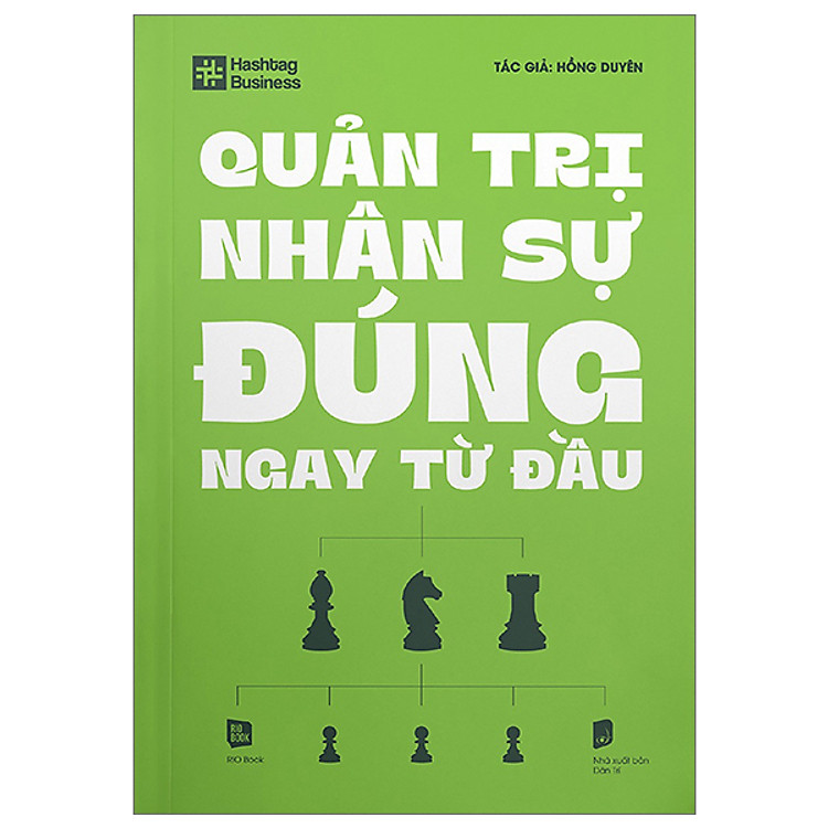 QUẢN TRỊ NHÂN SỰ ĐÚNG NGAY TỪ ĐẦU