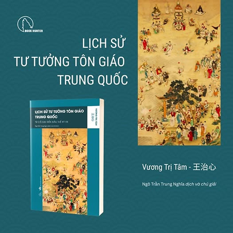 Lịch sử tư tưởng tôn giáo Trung Quốc (từ cổ đại đến đầu thế kỷ XX) – Vương Trị Tâm