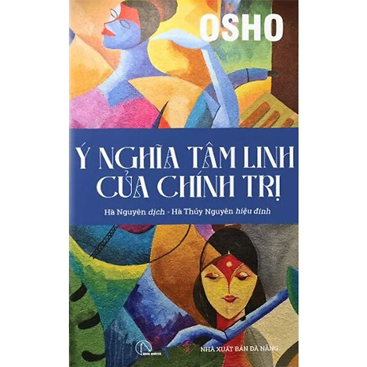 Ý Nghĩa Tâm Linh Của Chính Trị - Ảnh 2